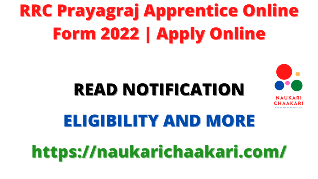 RRC Prayagraj Apprentice Online Form 2022
