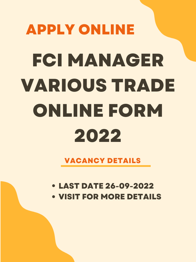 FCI Manager Various Trade Online Form 2022