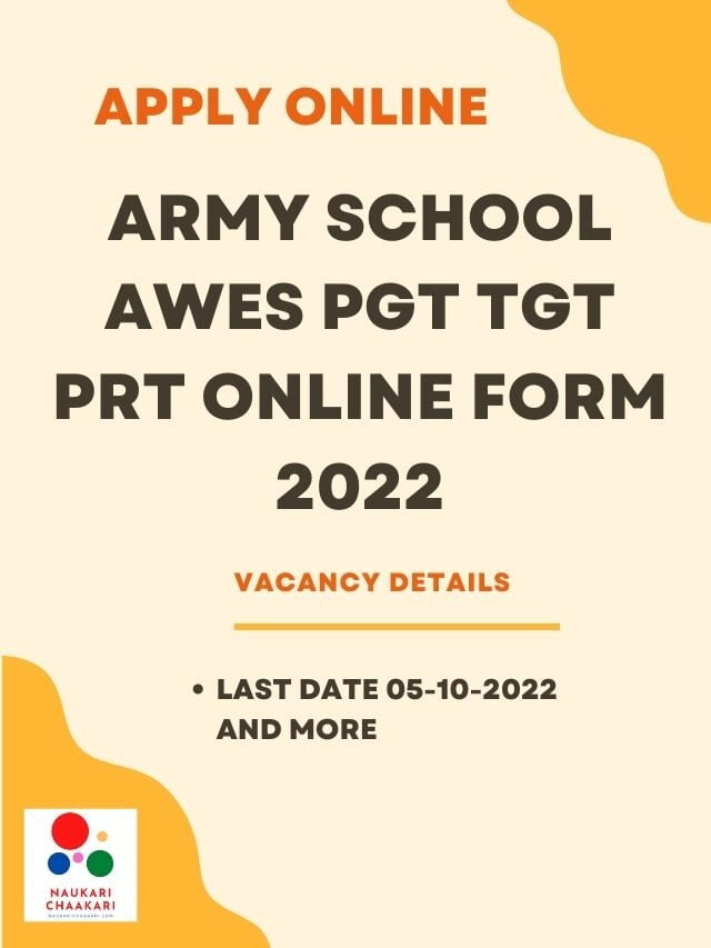 Army School AWES PGT TGT PRT Online Form 2022