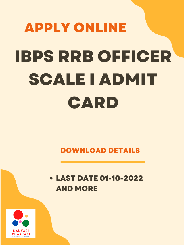 IBPS RRB Officer Scale I Admit Card 2022