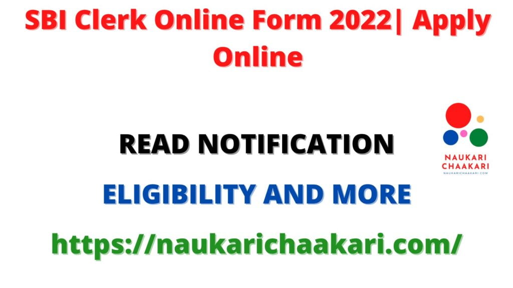 SBI Clerk Online Form 2022