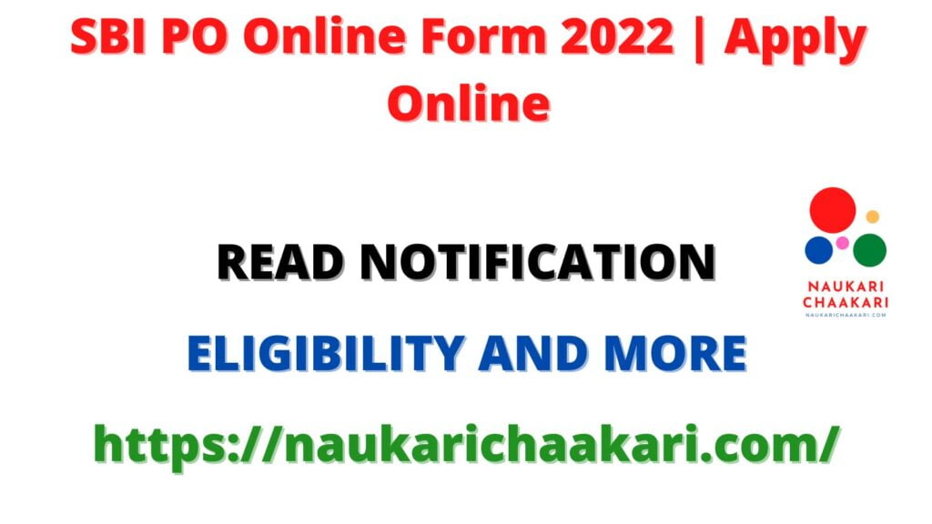 SBI PO Online Form 2022